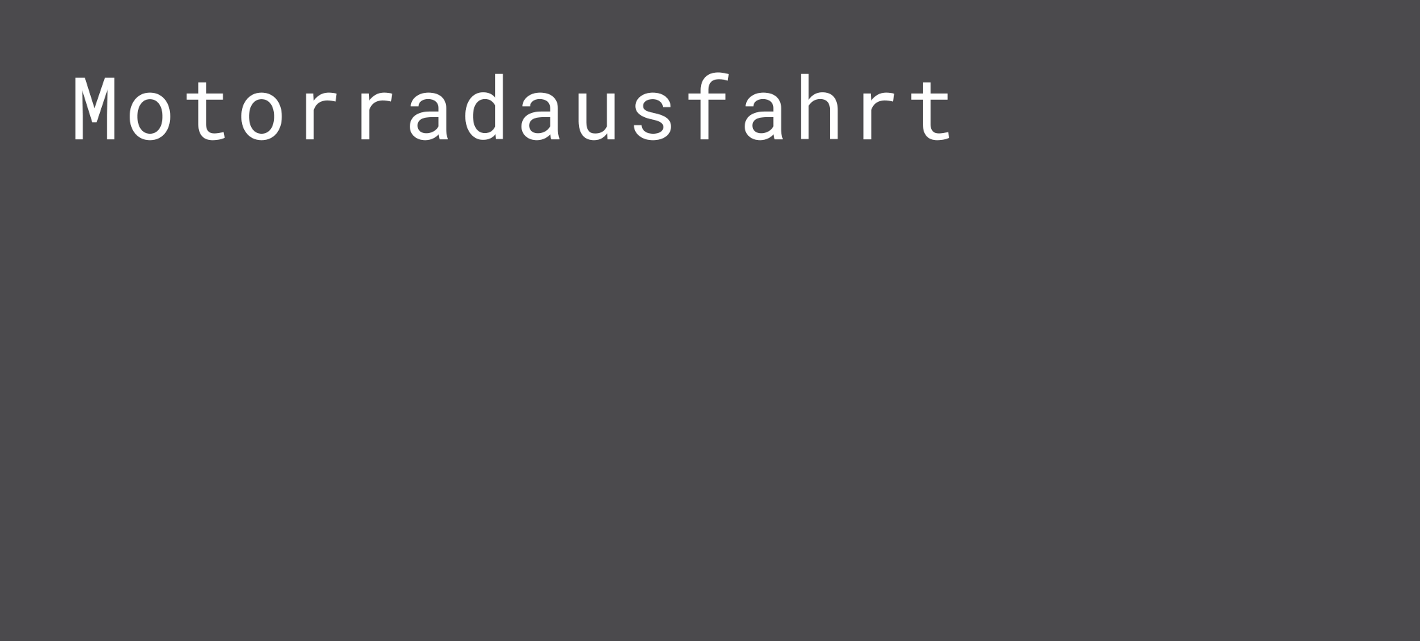 Motorradausfahrt